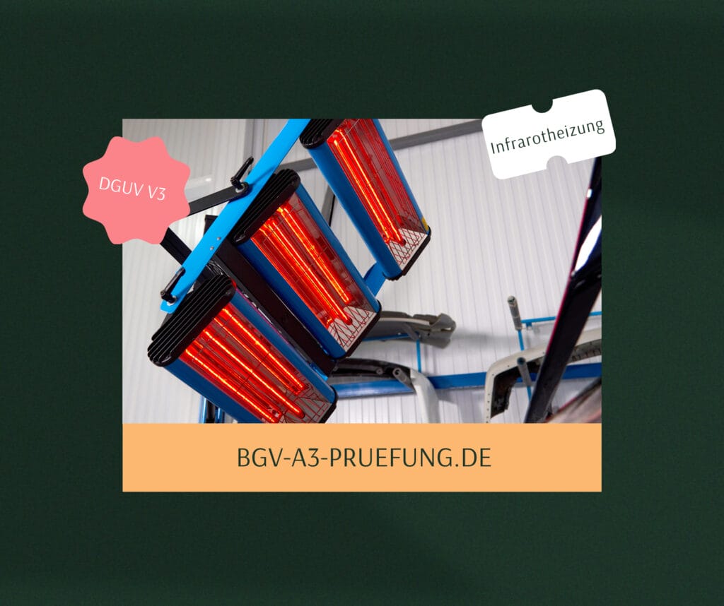 Die Bedeutung der DGUV V3 Prüfung für Infrarotheizungen